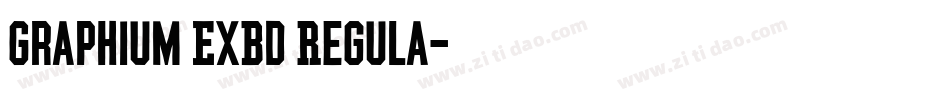 Graphium ExBd Regula字体转换